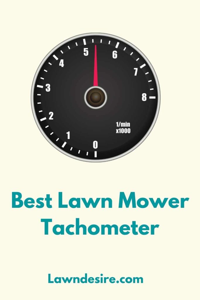 6 Best Lawn Mower Tachometer - 2021 Reviews and Guide 7 Lawn-Mower-Tachometer